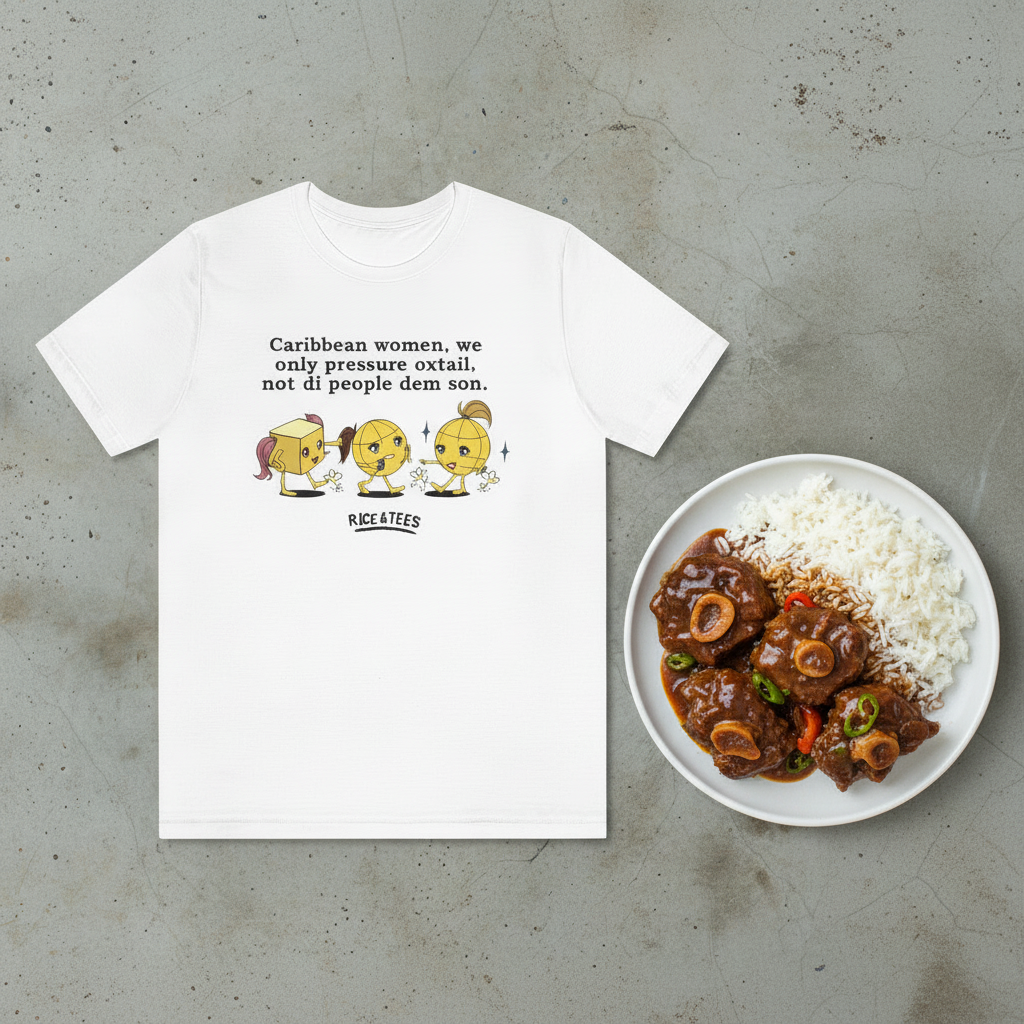 Pressure Oxtail Not Di People Dem Son unisex  t-shirt