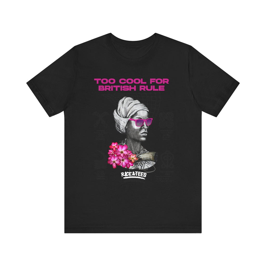 TOO COOL FOR BRITISH RULE Unisex Jersey Short Sleeve Tee