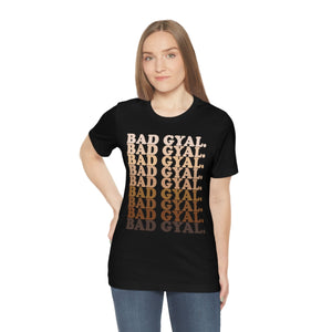 The 50 Shades of  Bad Gyal Unisex Short Sleeve Tee
