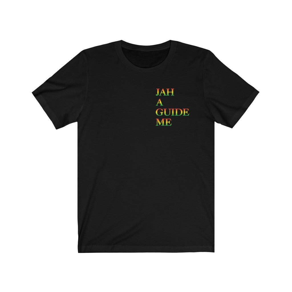 The "JAH A GUIDE ME"  LEFT CHEST  Unisex Short Sleeve Tee