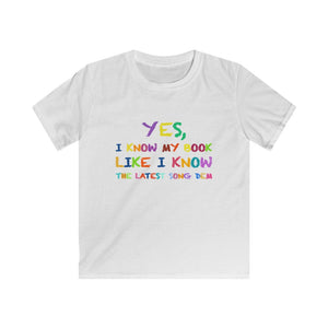THE YOU PICK UP A BOOK FROM MORNING Kids Softstyle Tee