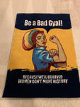 Be A Bad Gyal Rug